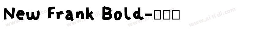 New Frank Bold字体转换
